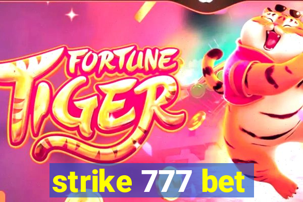 strike 777 bet